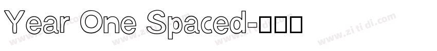 Year One Spaced字体转换